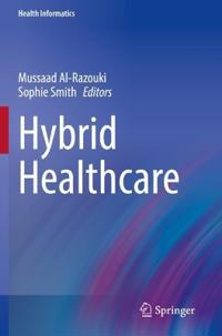 Bokomslag för "Hybrid Healthcare"