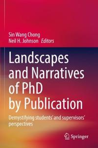 Bokomslag för "Landscapes and Narratives of PhD by Publication"