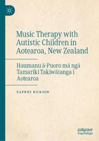 Bokomslag for "Music Therapy with Autistic Children in Aotearoa, New Zealand"