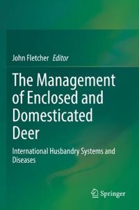 Kirjan kansi "The Management of Enclosed and Domesticated Deer"