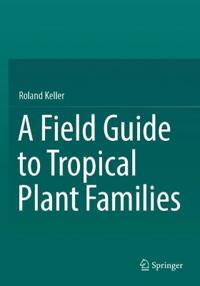 Kirjan kansi "A Field Guide to Tropical Plant Families"