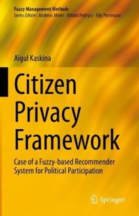 Citizen Privacy Framework