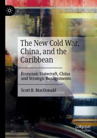 Kirjan kansi "The New Cold War, China, and the Caribbean"
