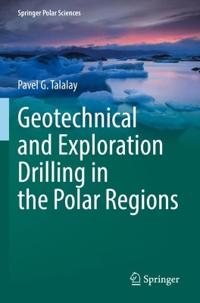 Bokomslag för "Geotechnical and Exploration Drilling in the Polar Regions"