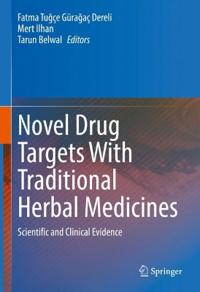Bokomslag för "Novel Drug Targets With Traditional Herbal Medicines"