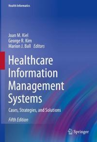 Healthcare Information Management Systems