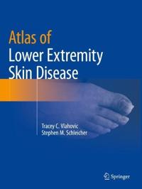 Bokomslag för "Atlas of Lower Extremity Skin Disease"