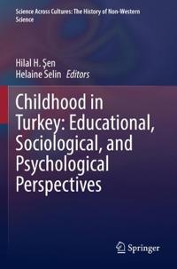 Bokomslag för "Childhood in Turkey: Educational, Sociological, and Psychological Perspectives"