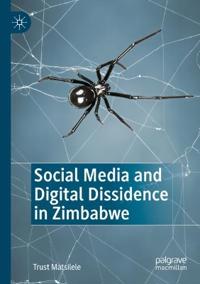 Bokomslag for "Social Media and Digital Dissidence in Zimbabwe"
