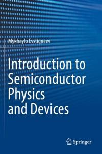 Bokomslag för "Introduction to Semiconductor Physics and Devices"