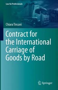 Bokomslag för "Contract for the International Carriage of Goods by Road"