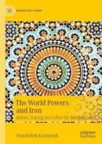 The World Powers and Iran