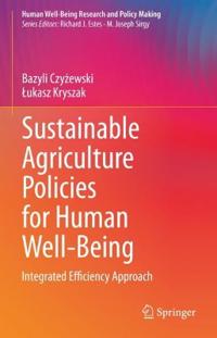 Bokomslag for "Sustainable Agriculture Policies for Human Well-Being"