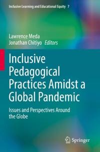 Bokomslag för "Inclusive Pedagogical Practices Amidst a Global Pandemic"