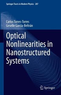 Optical Nonlinearities in Nanostructured Systems
