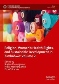 Kirjan kansi "Religion, Women’s Health Rights, and Sustainable Development in Zimbabwe: Volume 2"