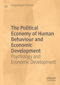 Bokomslag för "The Political Economy of Human Behaviour and Economic Development"