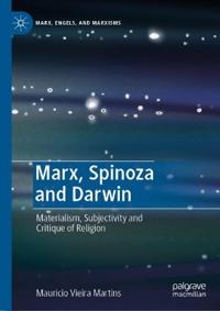 Marx, Spinoza and Darwin