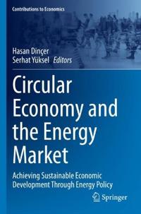 Circular Economy and the Energy Market
