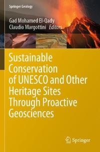 Bokomslag för "Sustainable Conservation of UNESCO and Other Heritage Sites Through Proactive Geosciences"