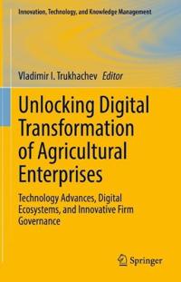 Bokomslag för "Unlocking Digital Transformation of Agricultural Enterprises"