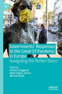 Bokomslag för "Governments' Responses to the Covid-19 Pandemic in Europe"