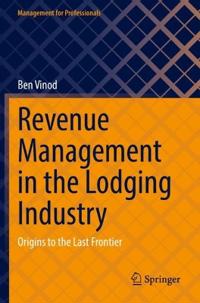 Bokomslag för "Revenue Management in the Lodging Industry"