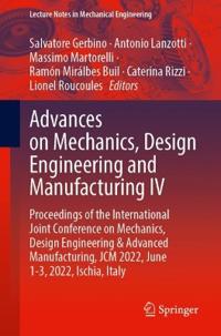 Advances on Mechanics, Design Engineering and Manufacturing IV