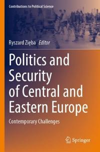 Politics and Security of Central and Eastern Europe