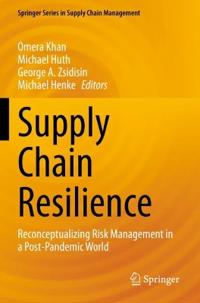 Supply Chain Resilience