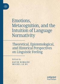 Bokomslag för "Emotions, Metacognition, and the Intuition of Language Normativity"