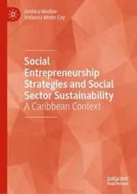 Bokomslag för "Social Entrepreneurship Strategies and Social Sector Sustainability"