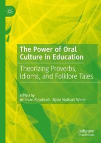 Bokomslag för "The Power of Oral Culture in Education"