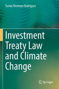 Bokomslag för "Investment Treaty Law and Climate Change"