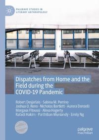 Kirjan kansi "Dispatches from Home and the Field during the COVID-19 Pandemic"
