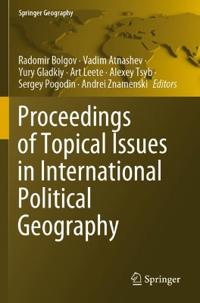 Kirjan kansi "Proceedings of Topical Issues in International Political Geography"
