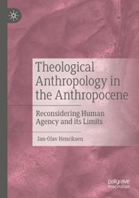 Bokomslag för "Theological Anthropology in the Anthropocene"