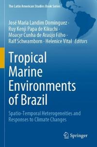 Bokomslag för "Tropical Marine Environments of Brazil"