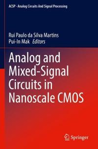 Analog and Mixed-Signal Circuits in Nanoscale CMOS