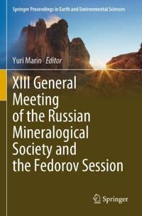 Bokomslag för "XIII General Meeting of the Russian Mineralogical Society and the Fedorov Session"