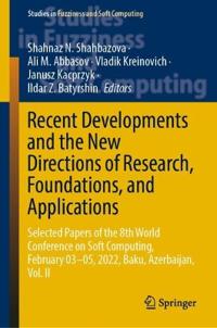 Kirjan kansi "Recent Developments and the New Directions of Research, Foundations, and Applications"