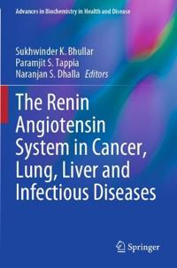 Bokomslag för "The Renin Angiotensin System in Cancer, Lung, Liver and Infectious Diseases"