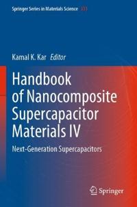 Handbook of Nanocomposite Supercapacitor Materials IV