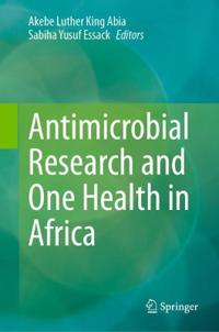 Bokomslag för "Antimicrobial Research and One Health in Africa"