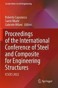 Bokomslag för "Proceedings of the International Conference of Steel and Composite for Engineering Structures"