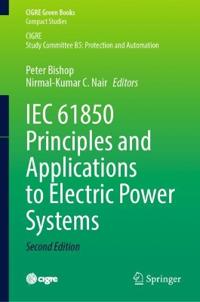 Bokomslag för "IEC 61850 Principles and Applications to Electric Power Systems"