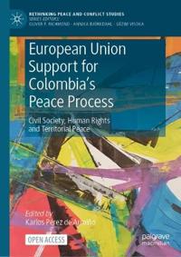 Bokomslag för "European Union Support for Colombia's Peace Process"