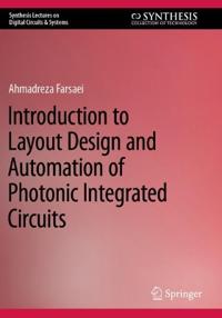 Bokomslag för "Introduction to Layout Design and Automation of Photonic Integrated Circuits"