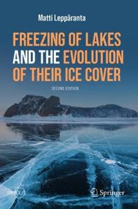 Kirjan kansi "Freezing of Lakes and the Evolution of Their Ice Cover"