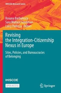 Bokomslag för "Revising the Integration-Citizenship Nexus in Europe"